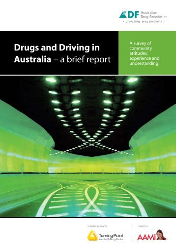 Drugs and Driving in Australia - A Brief Report - AAMI