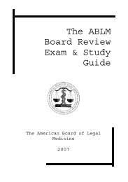 The ABLM Board Review Exam & Study Guide - Legal Medicine and ...