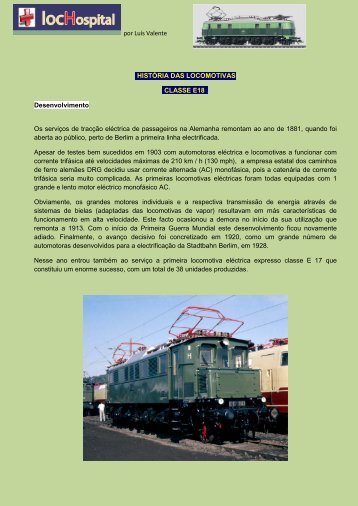 por LuÃ­s Valente HISTÃRIA DAS LOCOMOTIVAS CLASSE E18 ...