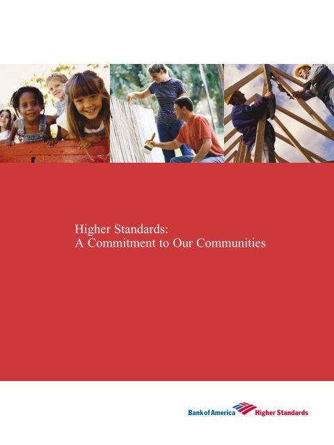Higher Standards: A Commitment to Our Communities