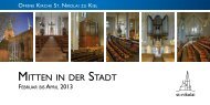 Mitten in der Stadt - 1/2013 - Offene Kirche Sankt Nikolai zu Kiel