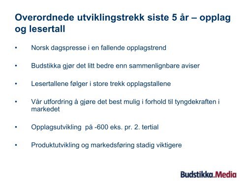 Resultatpresentasjon pr. 2. tertial 2010 - Budstikka