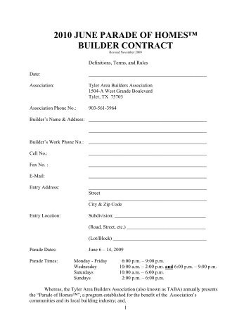 2010 june parade of homes™ builder contract - Tyler Area Builders ...