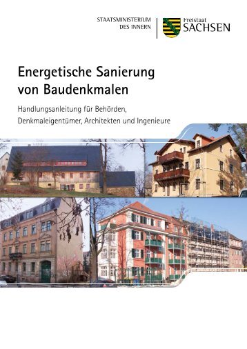 Energetische Sanierung von Baudenkmalen - Denkmalpflege in ...