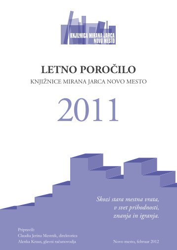 Letno poroÄilo 2011 - KnjiÅ¾nica Mirana Jarca Novo mesto