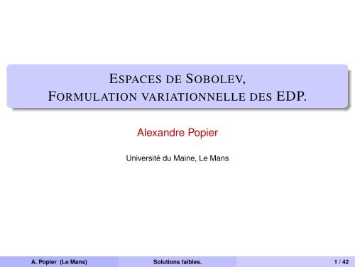 Espaces de Sobolev, Formulation variationnelle des EDP.