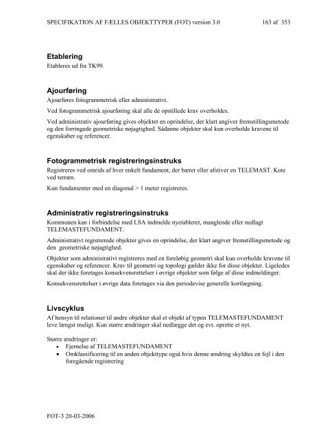 Specifikation for Fælles Objekt Typer (FOT) version 3.0 - FOTdanmark