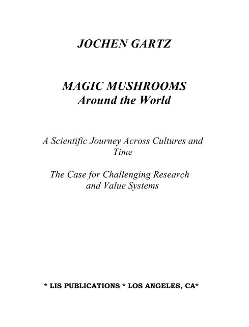 Jochen Gartz - Magic Mushrooms Around the ... - preterhuman.net