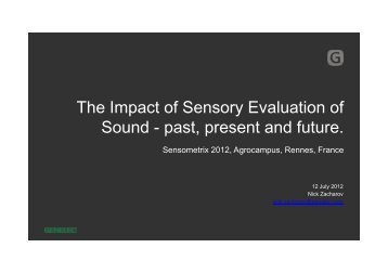 The impact of Sensory Evaluation of Sound - past, present and future
