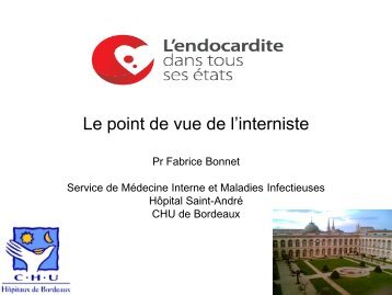 Le point de vue de l'interniste - Endocardites Aquitaine