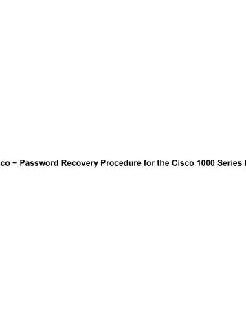 Cisco - Password Recovery Procedure for the Cisco 1000 Series ...