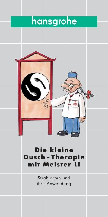 Die kleine Dusch - Therapie mit Meister Li