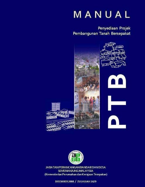 Manual Penyediaan Projek Pembangunan Tanah Bersepakat - JPBD