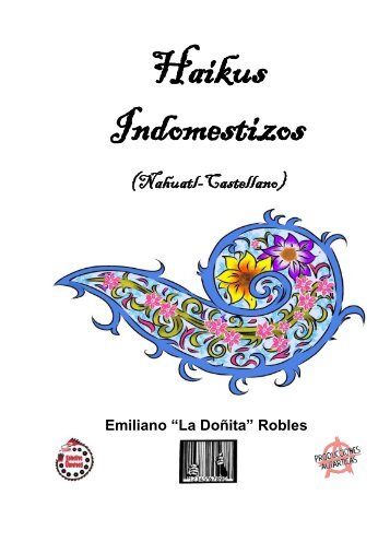 Haikus Indomestizos (Nahuatl)