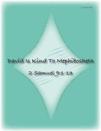 David Is Kind To Mephibosheth - CCCO Children