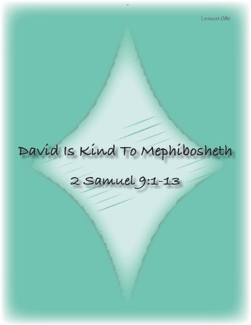 David Is Kind To Mephibosheth - CCCO Children