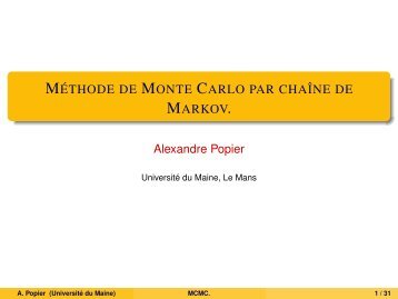 MÃ©thode de Monte Carlo par chaÃ®ne de Markov. - UniversitÃ© du Maine