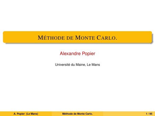 MÃ©thode de Monte Carlo. - UniversitÃ© du Maine