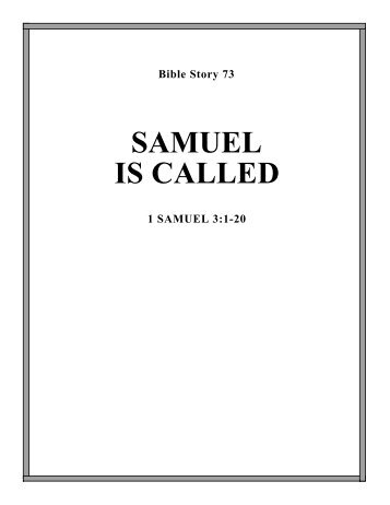 SAMUEL IS CALLED