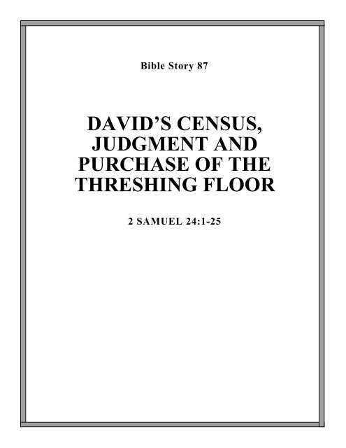 87 David S Census Judgment And Purchase Of The Threshing Floor
