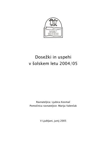 Dejavnosti in doseÅ¾ki v Å¡olskem letu 2004/05 - o-ledina.si