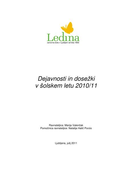 Dejavnosti in doseÅ¾ki v Å¡olskem letu 2010/11 - ledina