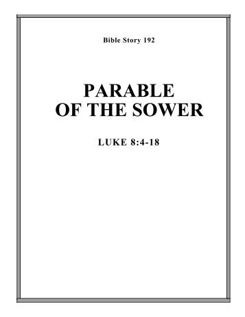 PARABLE OF THE SOWER - Calvary Curriculum