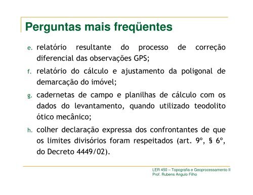 Georreferenciamento de ImÃ³veis Rurais - LEB/ESALQ/USP