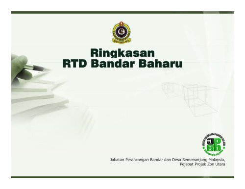 Ringkasan RTD Bandar Baharu - ePublisiti - JPBD