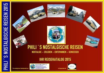 PHILI´S NOSTALGISCHE REISEN