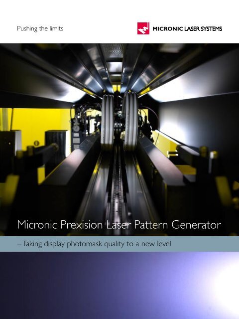 Micronic Prexision Laser Pattern Generator