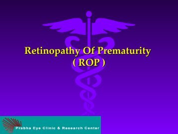 Retinopathy of Prematurity (ROP) - Prabha Eye Clinic and Research ...