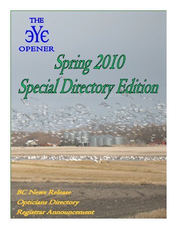 Spring 2010 Edition #2 - Saskatchewan College of Opticians