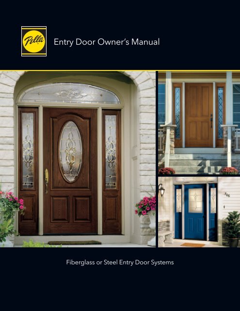 Entry Door Owner S Manual Pella Com