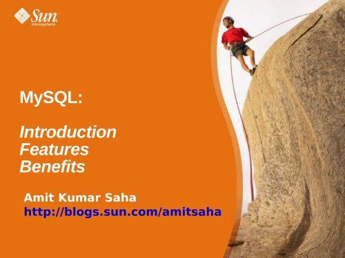 MySQL: Introduction Features Benefits