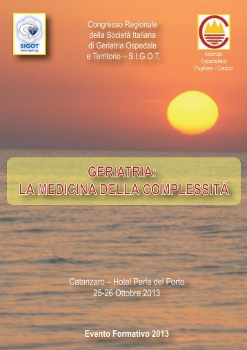 GERIATRIA: LA MEDICINA DELLA COMPLESSITÃ - Ordine dei Medici