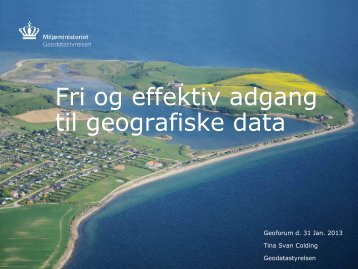 De frie geografiske grunddata - GeoForum Danmark