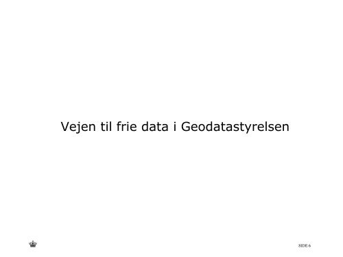 De frie geografiske grunddata - GeoForum Danmark