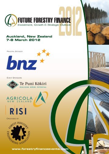 Auckland, New Zealand 7-8 March 2012 - Forestry Finance Events