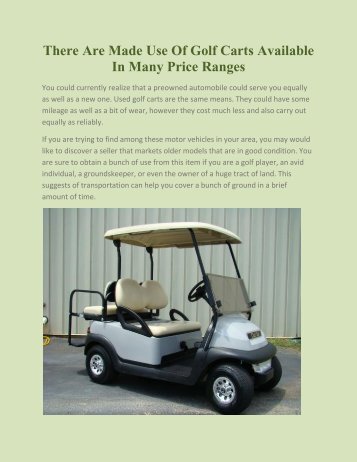 There Are Made Use Of Golf Carts Available In Many Price Ranges