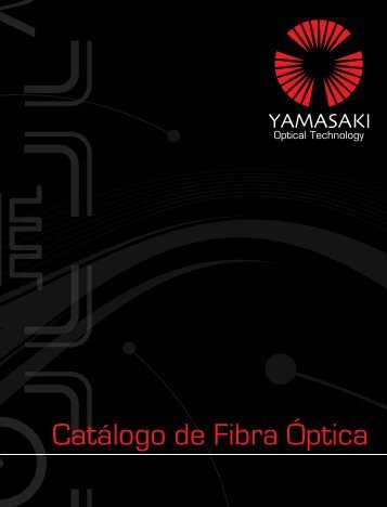 CatÃ¡logo de Fibra Ãptica - yamasakiot.com