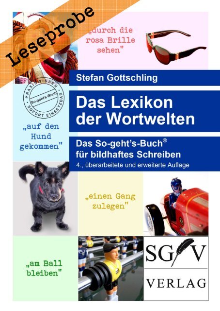 Leseprobe Lexikon der Wortwelten - Das So-geht's-Buch für bildhaftes Schreiben