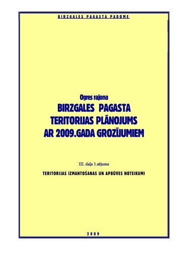 Teritorijas izmantoÅ¡anas un apbÅ«ves noteikumi - Birzgales pagasts