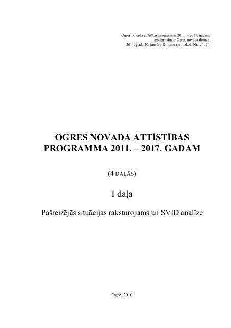 OGRES NOVADA ATTÄªSTÄªBAS PROGRAMMA 2011 ... - Ogres novads