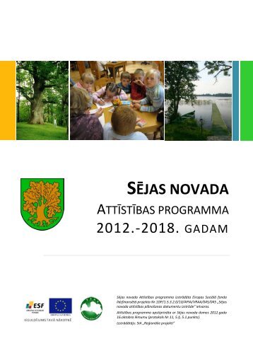 sÄjas novada attÄ«stÄ«bas programma 2012.-2018.gadam - SÄjas novads