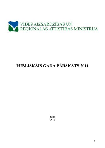 PUBLISKAIS GADA PÄRSKATS 2011 - Vides ministrija