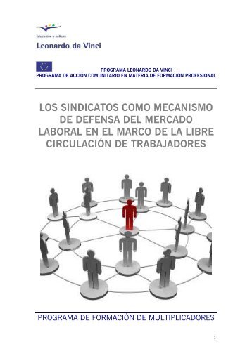 los sindicatos como mecanismo de defensa del mercado laboral en ...
