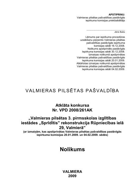 Spridisa rekonstrukcija nolikuma 3. versija - Valmiera