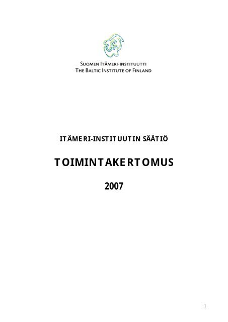 TOIMINTAKERTOMUS - The Baltic Institute of Finland