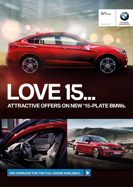 ATTRACTIVE OFFERS ON NEW ’15-PLATE BMWs.